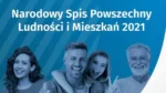Wyniki z Narodowego Spisu Powszechnego. Niepokojące statystyki o ludności 21 narodowy spis powszechny ludnosc